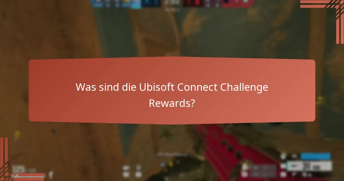 Wie kann ich an Ubisoft Connect-Herausforderungen teilnehmen?