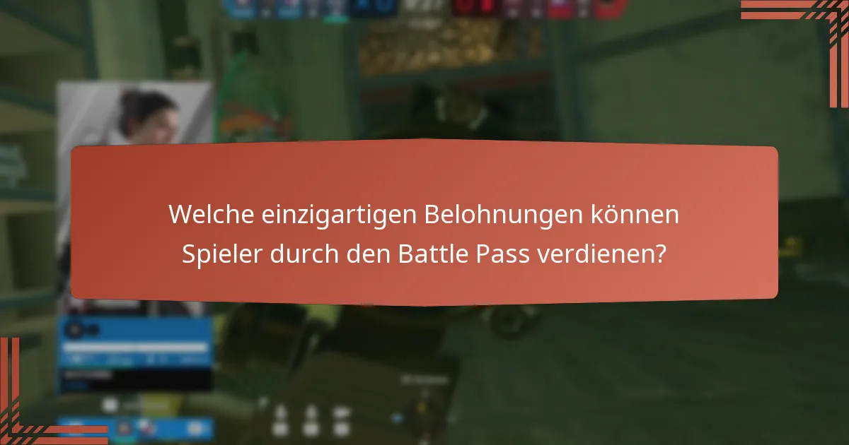 Welche speziellen Herausforderungen sind mit dem Battle Pass verbunden?