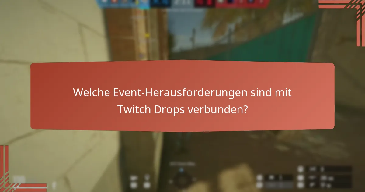 Wie können Twitch Drops dazu führen, dass In-Game-Währung verdient wird?