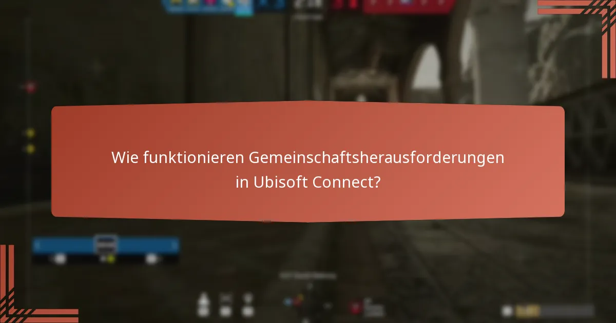Wie nimmt man an Ubisoft Connect-Herausforderungen teil?