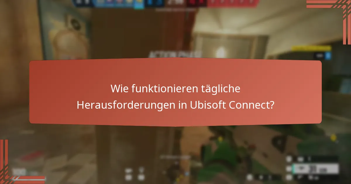 Wie nimmt man an Ubisoft Connect-Herausforderungen teil?