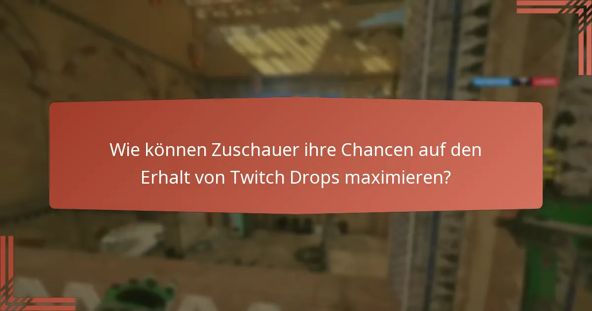 Welche saisonalen Freischaltungen sind durch Twitch Drops verfügbar?